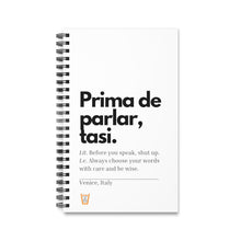 Carica l'immagine nel visualizzatore di Gallery, "Prima de parlar tasi" quaderno a spirale  (solo ordini EUROPEI )