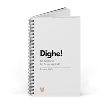 Load image into Gallery viewer, "Dighe" Spiral Journal (Europe orders only)