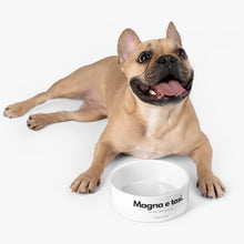 Load image into Gallery viewer, "Magna e tasi" Pet Bowl