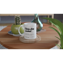 Load image into Gallery viewer, "Ocio che scota" White 11oz Ceramic Mug