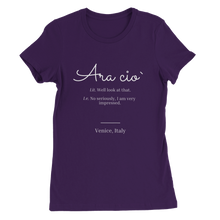 Carica l'immagine nel visualizzatore di Gallery, "Ara cio`" Premium Womens Crewneck T-shirt