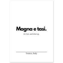 Load image into Gallery viewer, "Magna e tasi" Premium Matte Paper Poster