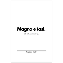 Load image into Gallery viewer, "Magna e tasi" Premium Matte Paper Poster