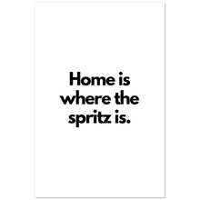 Carica l'immagine nel visualizzatore di Gallery, "Home is where the spritz is" Premium Matte Paper Poster