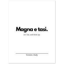 Load image into Gallery viewer, "Magna e tasi" Premium Matte Paper Poster