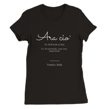 Carica l'immagine nel visualizzatore di Gallery, "Ara cio`" Premium Womens Crewneck T-shirt