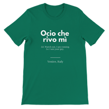 Load image into Gallery viewer, "Ocio che rivo mi`" Premium Unisex Crewneck T-shirt