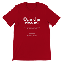 Load image into Gallery viewer, "Ocio che rivo mi`" Premium Unisex Crewneck T-shirt