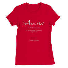 Carica l'immagine nel visualizzatore di Gallery, "Ara cio`" Premium Womens Crewneck T-shirt