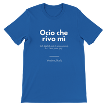 Carica l&#39;immagine nel visualizzatore di Gallery, &quot;Ocio che rivo mi`&quot; Premium Unisex Crewneck T-shirt
